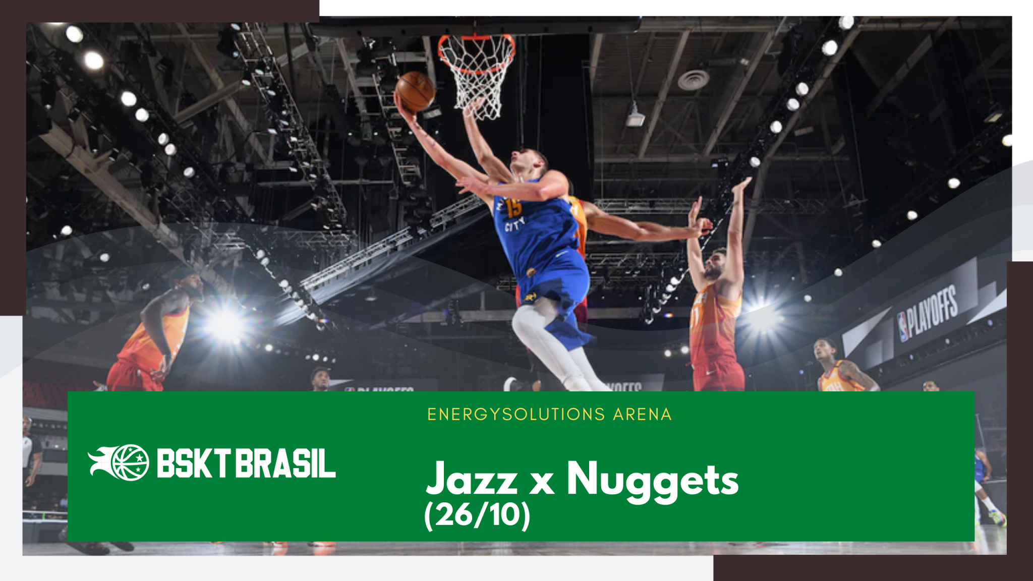 Onde Assistir Jazz X Nuggets NBA Hoje 26 10 AO VIVO