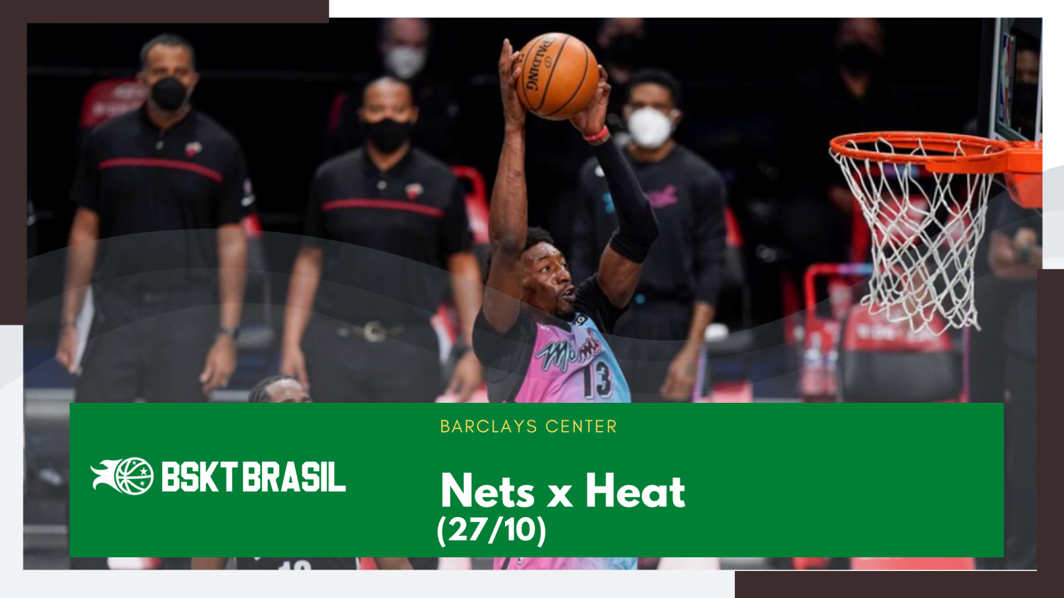Onde assistir Nets x Heat NBA hoje (27/10) AO VIVO