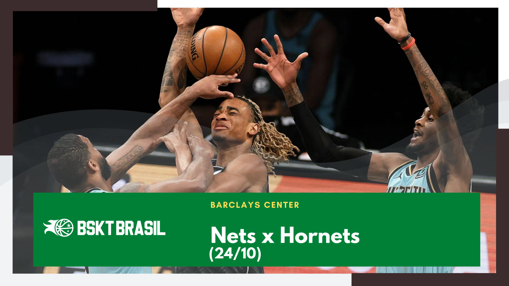 Onde Assistir Nets x Hornets – NBA hoje (24/10) AO VIVO