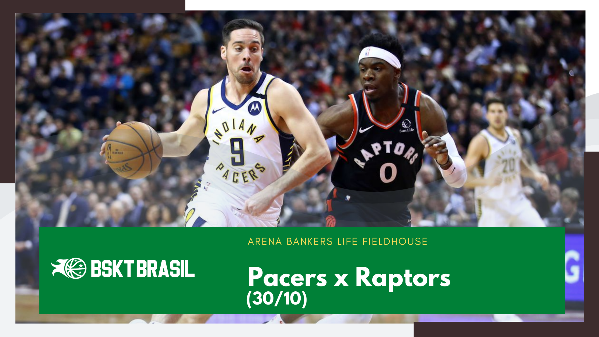 Onde Assistir Pacers x Raptors – NBA hoje (30/10) AO VIVO