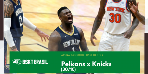 Onde Assistir Pelicans x Knicks – NBA hoje (30/10) AO VIVO