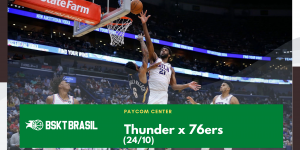 Onde Assistir Thunder x 76ers – NBA hoje (24/10) AO VIVO