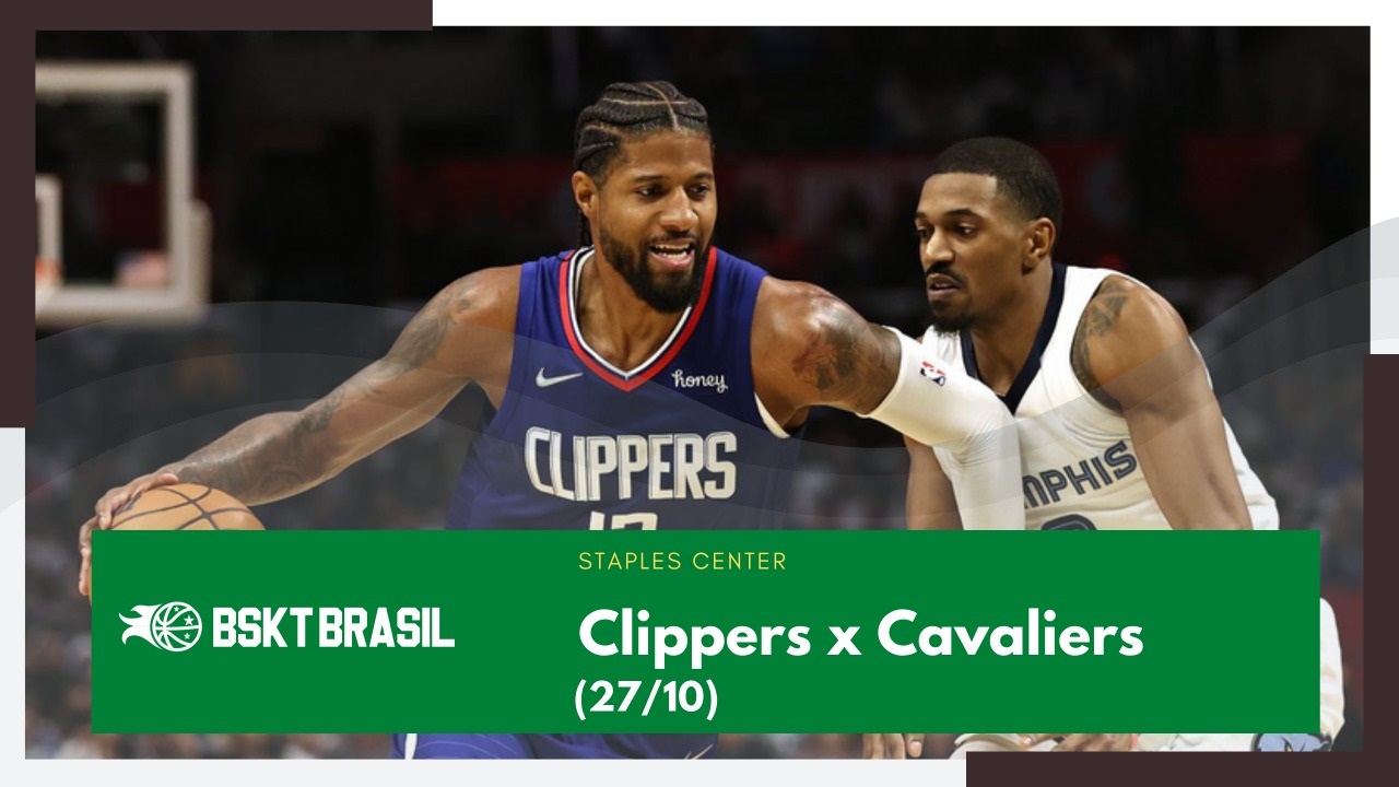 Onde assistir Clippers x Cavaliers – NBA hoje