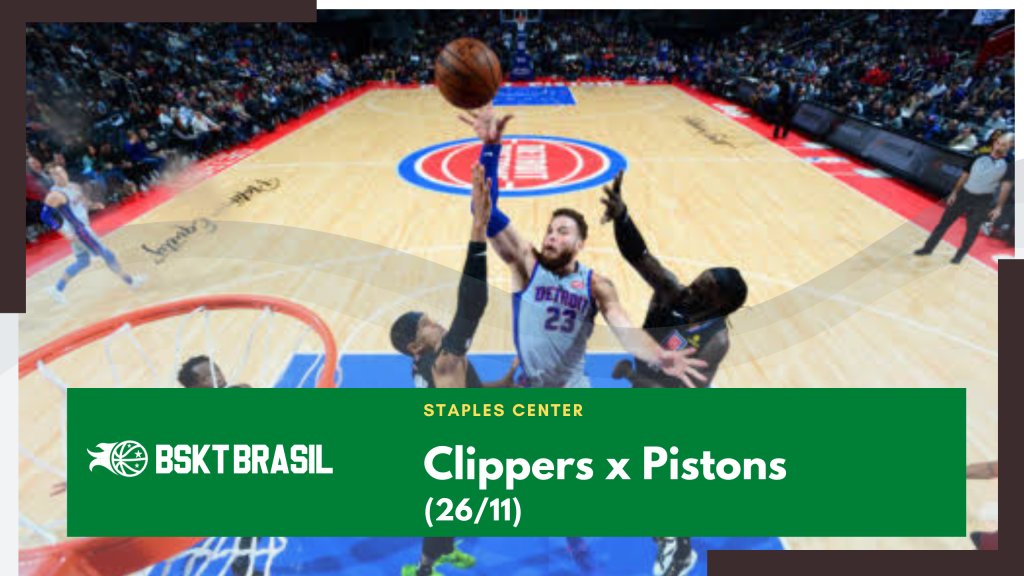 Onde Assistir Clippers x Pistons NBA hoje (26/11) AO VIVO