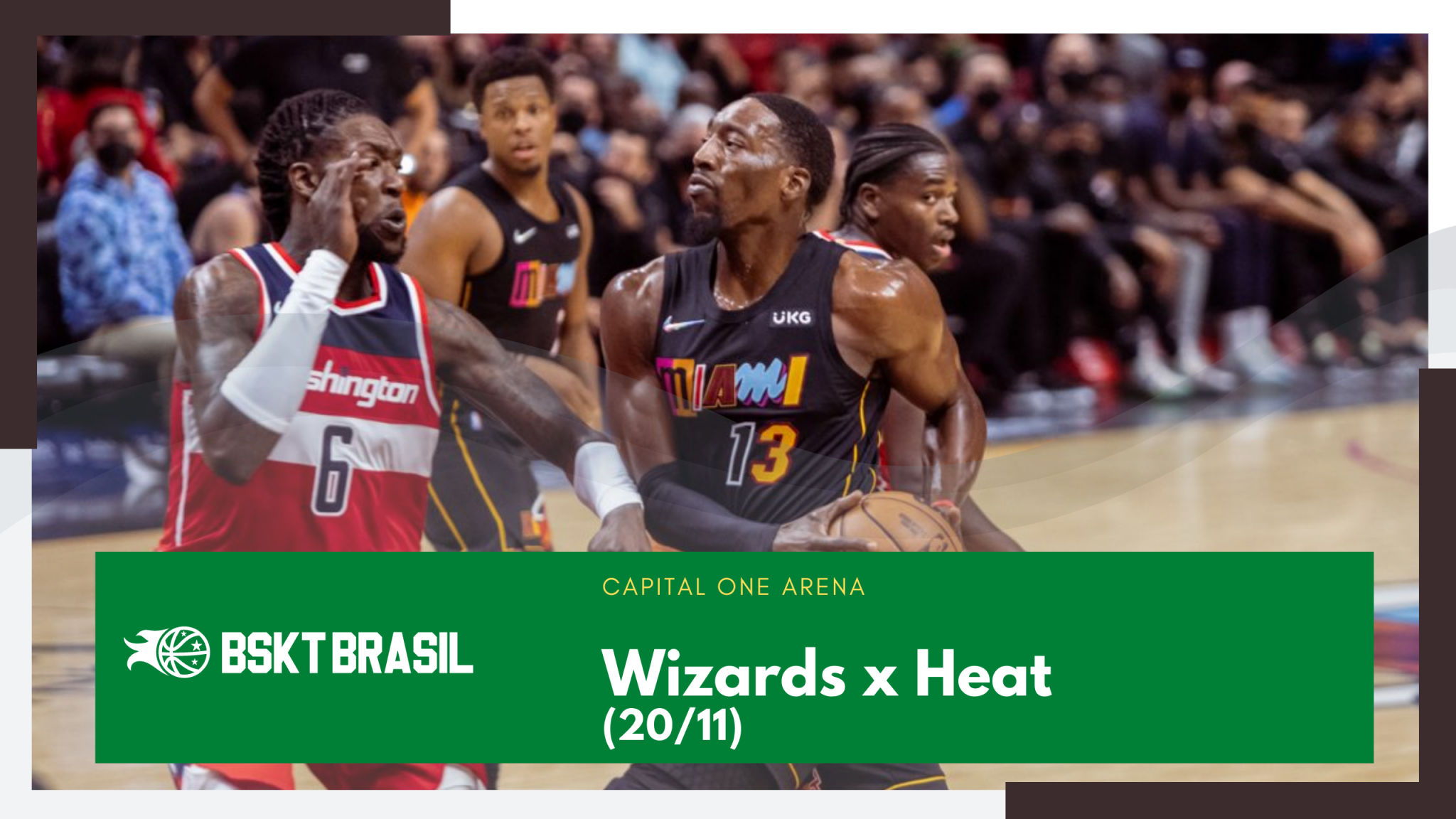 Wizards x Heat - 20-11