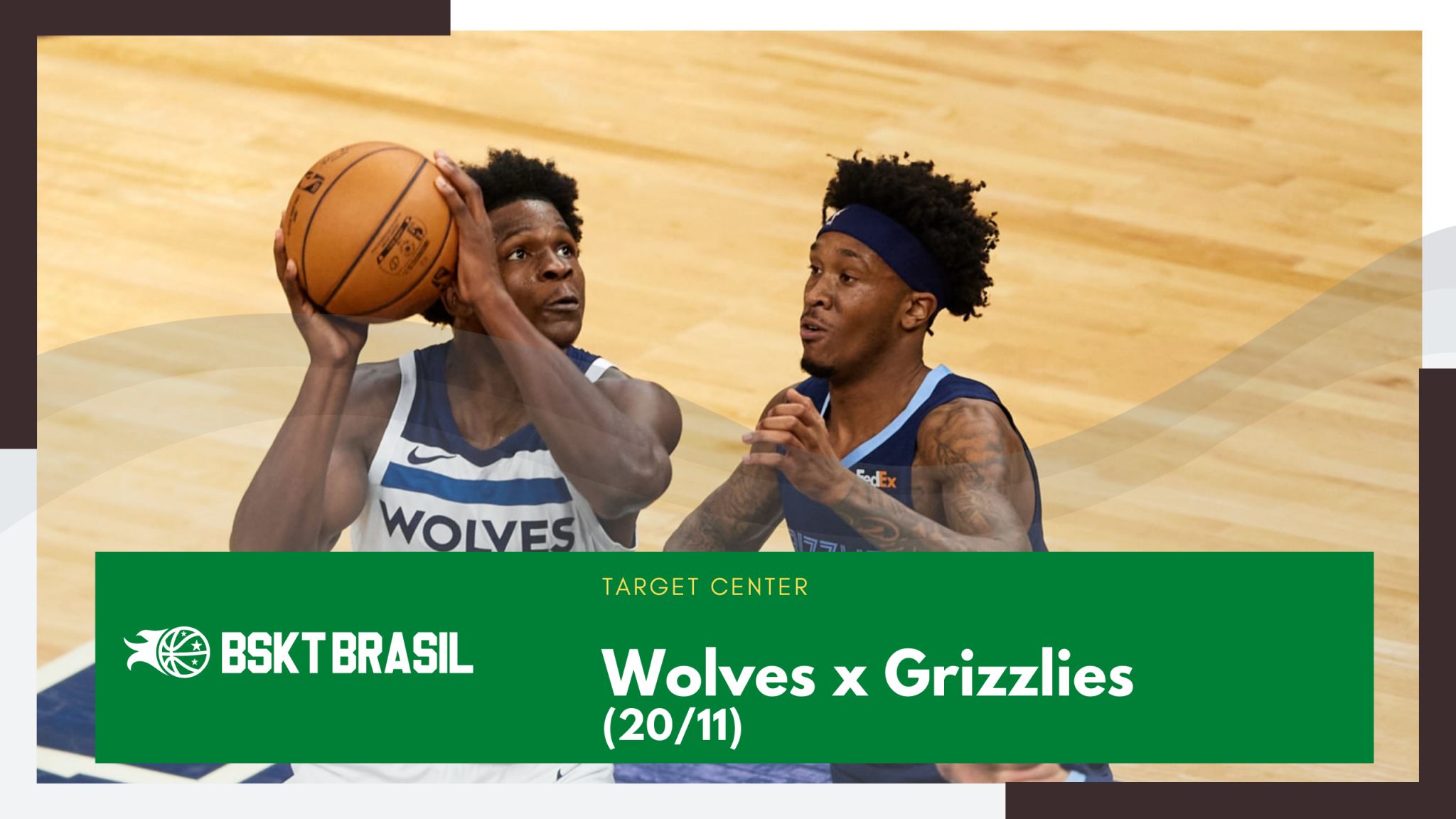 Wolves x Grizzlies - 20-11